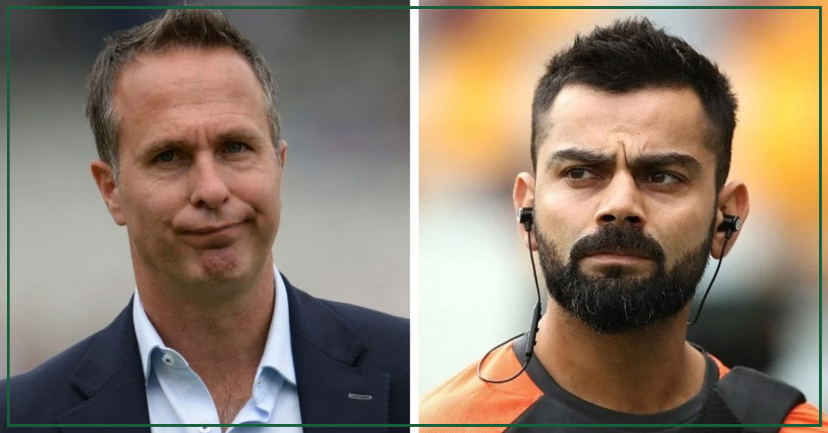 The English commentator and former captain, Michael Vaughan wants Suspension of Virat Kohli