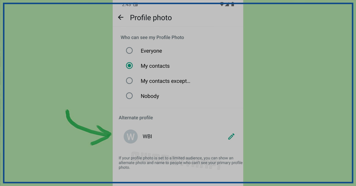 WhatsApp to Introduce Alternate Profiles in Upcoming Update